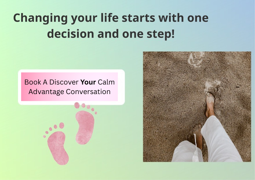Discover your calm advantage