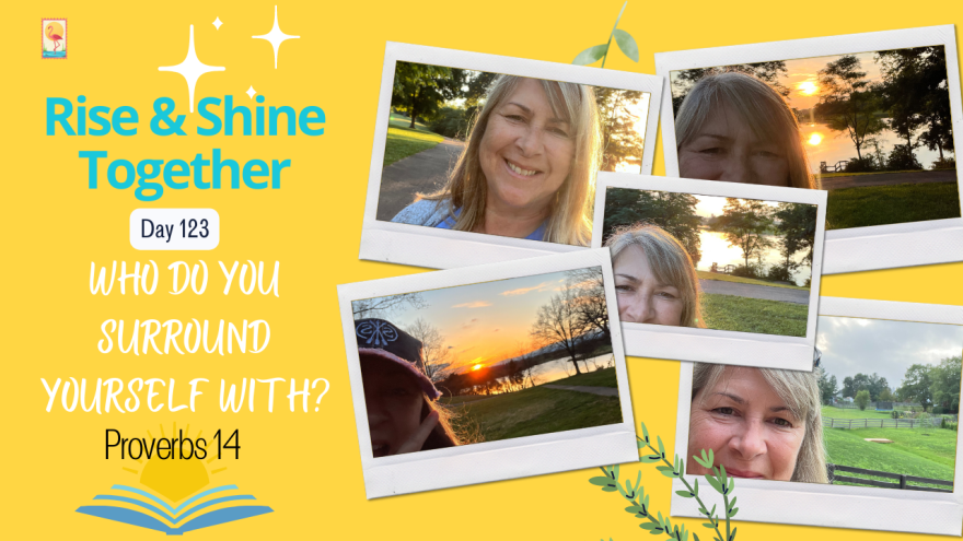Day 123 - Who do you surround yourself with