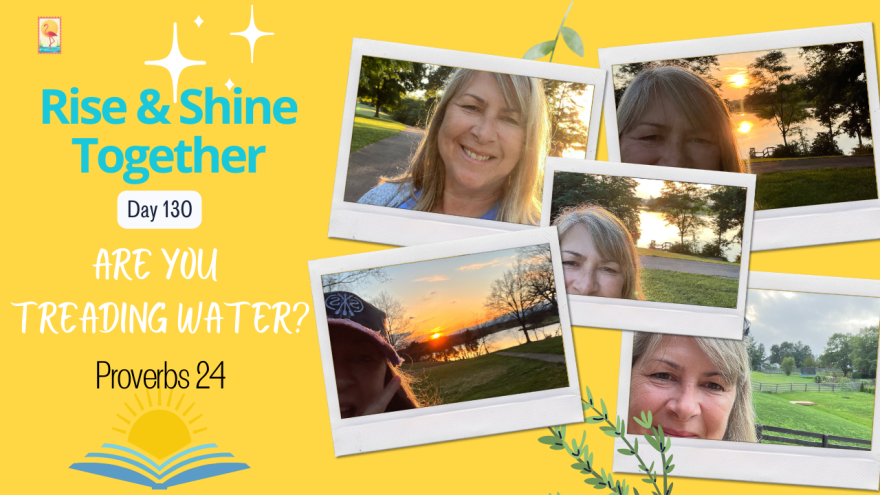 Day 130- Are you treading water